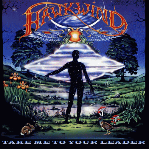 Hawkwind : Take Me to Your Leader